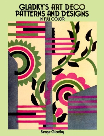 Download Gladky's Art Deco Patterns and Designs in Full Color Download Gladky's Art Deco Patterns and Designs in Full Color
