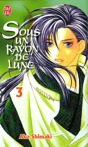 Sous un Rayon de Lune — Tome 3