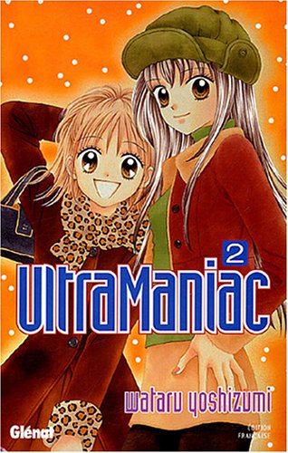 Ultra Maniac — Tome 2