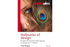 Hallmarks of Design: Evidence of Design in the Natural World: Evidence of Purposeful Design and Beauty in Nature