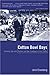 Cotton Bowl Days: Growing Up With Dallas and the Cowboys in the 1960s (Contemporary Sports Classics) by 