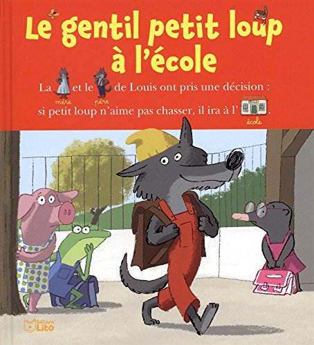 couverture de : Le gentil petit loup &agrave; l'&eacute;cole