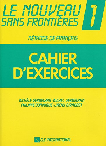 Le Nouveau Sans Frontières 1 : Méthode de français (Cahiers d'exercices)