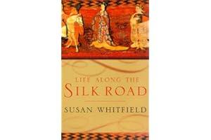 Life Along the Silk Road