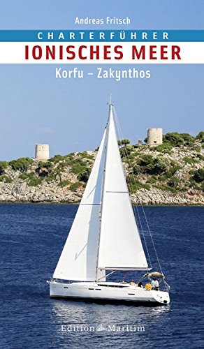 Download Charterführer Ionisches Meer: Korfu – Zakynthos Download Charterführer Ionisches Meer: Korfu – Zakynthos