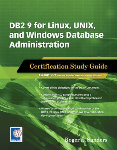 DB2 9 for Linux, UNIX, and Windows Database Administration: Certification Study Guide by Roger E. Sanders (2007-10-01) gratuit