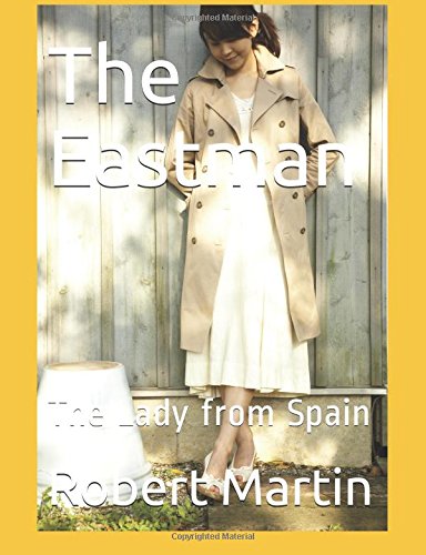 Preisvergleich Produktbild The Eastman: The Lady from Spain