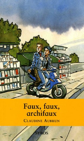 couverture de : Faux, faux, archifaux