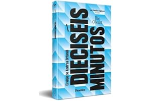 DIECISÉIS MINUTOS (EL VIAJE DE ANDREA ORLANDI) (La Media Inglesa books)