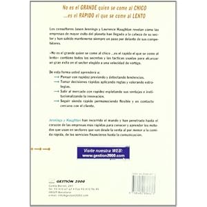 No es el grande quien se come al chico... es el rápido el que se come al lento: La velocidad usada como herramienta competitiva en los negocios