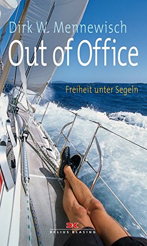 Preisvergleich Produktbild Out of Office: Freiheit unter Segeln