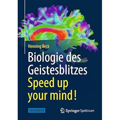 [PDF] Download Biologie des Geistesblitzes - Speed up your mind! Kostenlos