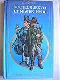 Dr. Doctor Jekyll et Mr. Hyde Suivi de la Plaine et les étoiles (Nuance)