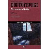 Yeraltından Notlar