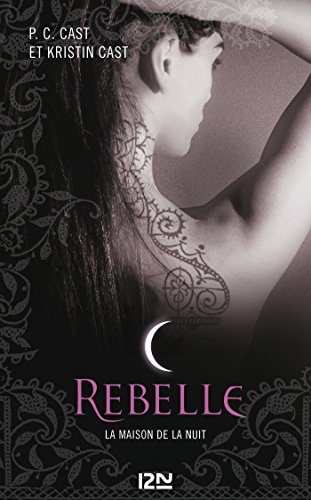 Télécharger La Maison de la Nuit - tome 4 Livre PDF Gratuit