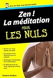 Zen ! La méditation pour les nuls
