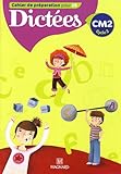 Image de Dictées CM2 Cycle 3