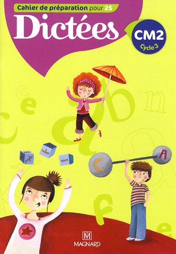 Download Dictées CM2 Cycle 3