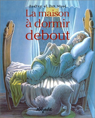 couverture de : La maison &agrave; dormir debout