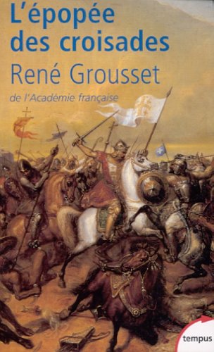 couverture de : L'&eacute;pop&eacute;e des croisades