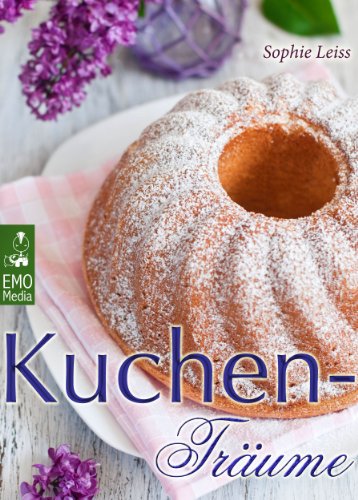 Download Kuchen-Träume - So schmeckt das süße Glück. Backen leicht gemacht: Die besten Rezepte für Kuchen, Torten, Gebäck, Muffins und andere Leckereien (Edition Backrezepte) Download Kuchen-Träume - So schmeckt das süße Glück. Backen leicht gemacht: Die besten Rezepte für Kuchen, Torten, Gebäck, Muffins und andere Leckereien (Edition Backrezepte)