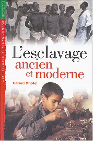 <a href="/node/27507">L'Esclavage ancien et moderne</a>