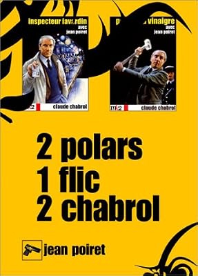 Coffret Claude Chabrol 2 DVD : Inspecteur Lavardin / Poulet au vinaigre