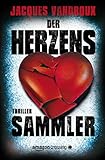 Bücher Neuerscheinungen 2022 - Der Herzenssammler von Jacques Vandroux