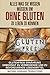 Produktbild ALLES WAS SIE WISSEN MÜSSEN UM OHNE GLUTEN ZU LEBEN ZU KÖNNEN: GLUTENFREIE ERNÄHRUNG UNBEDINGT ZU VERMEIDENDE UND ZU BEVORZUGENDE LEBENSMITTEL