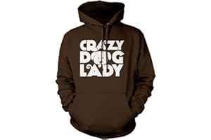 HOTSCAMP Crazy Dog Lady Hoodie - Dog Lover Hoody Pet Dog Owner Mum Walker Groomer