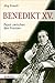 Benedikt XV.: Papst zwischen den Fronten by Jörg Ernesti