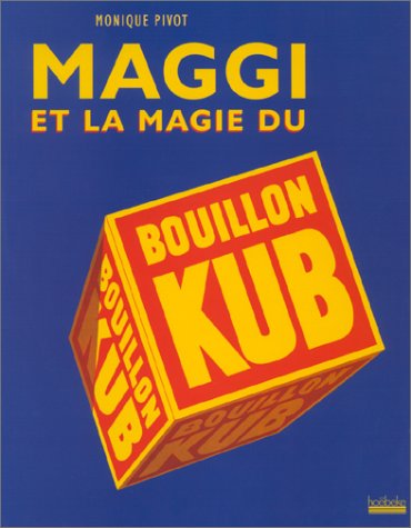 couverture de : Maggi et la magie du bouillon Kub