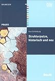 Image de Strukturputze, historisch und neu: Entwicklung, geschichtlich und regional; Materialien f