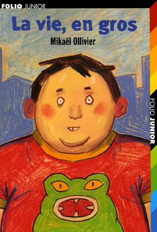 La  vie, en gros