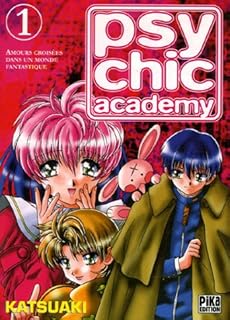 jaquette livre Psychic Academy, Tome 1 :