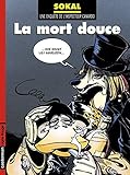 L'Inspecteur Canardo, tome 3 : La mort douce by 