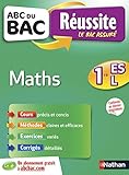 ABC du BAC Réussite Maths 1re ES-L