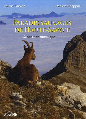 couverture de : Paradis sauvages de Haute-Savoie