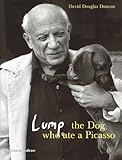 Image de Lump : The Dog Who Ate A Picasso