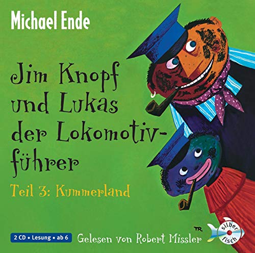 Jim Knopf und Lukas der Lokomotivführer - Teil 3: Kummerland: 2 CDs