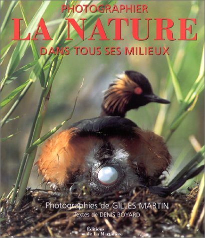 couverture de : Photographier la nature dans tous ses milieux