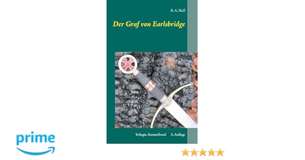 Der Graf Von Earlsbridge Trilogie Sammelband 2 Auflage - 
