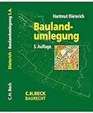 Image de Baulandumlegung: Recht und Praxis (C. H. Beck Baurecht)