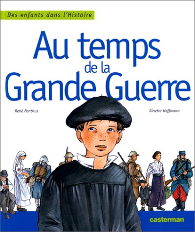 couverture de : Au temps de la Grande Guerre