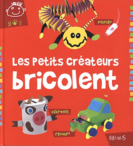 Download Les petits créateurs bricolent Download Les petits créateurs bricolent