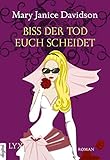 Cover zum Buch Biss der Tod euch scheidet