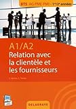 A1 A2 : relation clientèle et les fournisseurs : BTS AG PME/PMI
