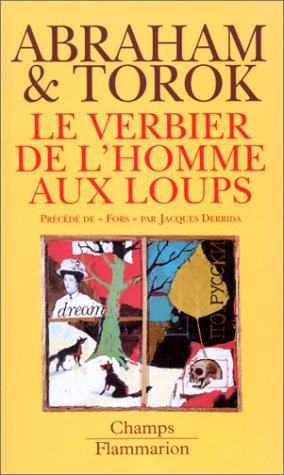 Le Verbier de l'homme aux loups, précédé de 