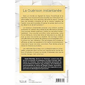 La Guérison instantanée - Intensifiez votre force intérieure, réalisez-vous et créez votre destinée Livre en Ligne La Guérison instantanée - Intensifiez votre force intérieure, réalisez-vous et créez votre destinée Livre en Ligne - Telecharger Ebook