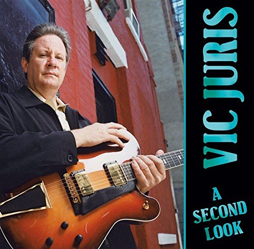 Vic Juris - A Second Look. Pour Guitare